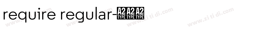 require regular字体转换